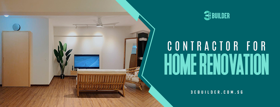 Contractor for Home Renovation