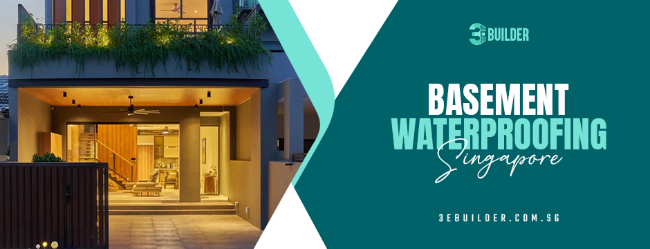 Basement Waterproofing Singapore